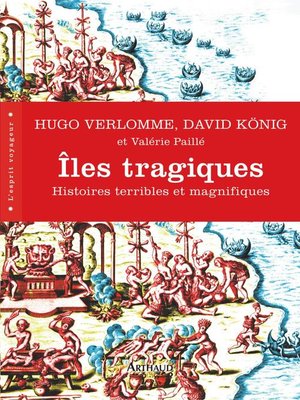 cover image of Îles tragiques. Histoires terribles et magnifiques